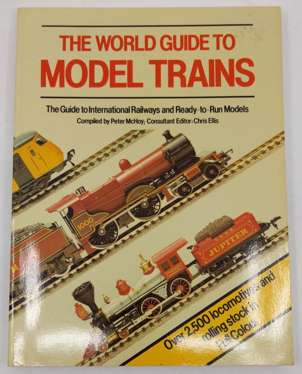 The World Guide to Model Trains Hardcover Book By Peter McHoy, Chris Ellis EX
