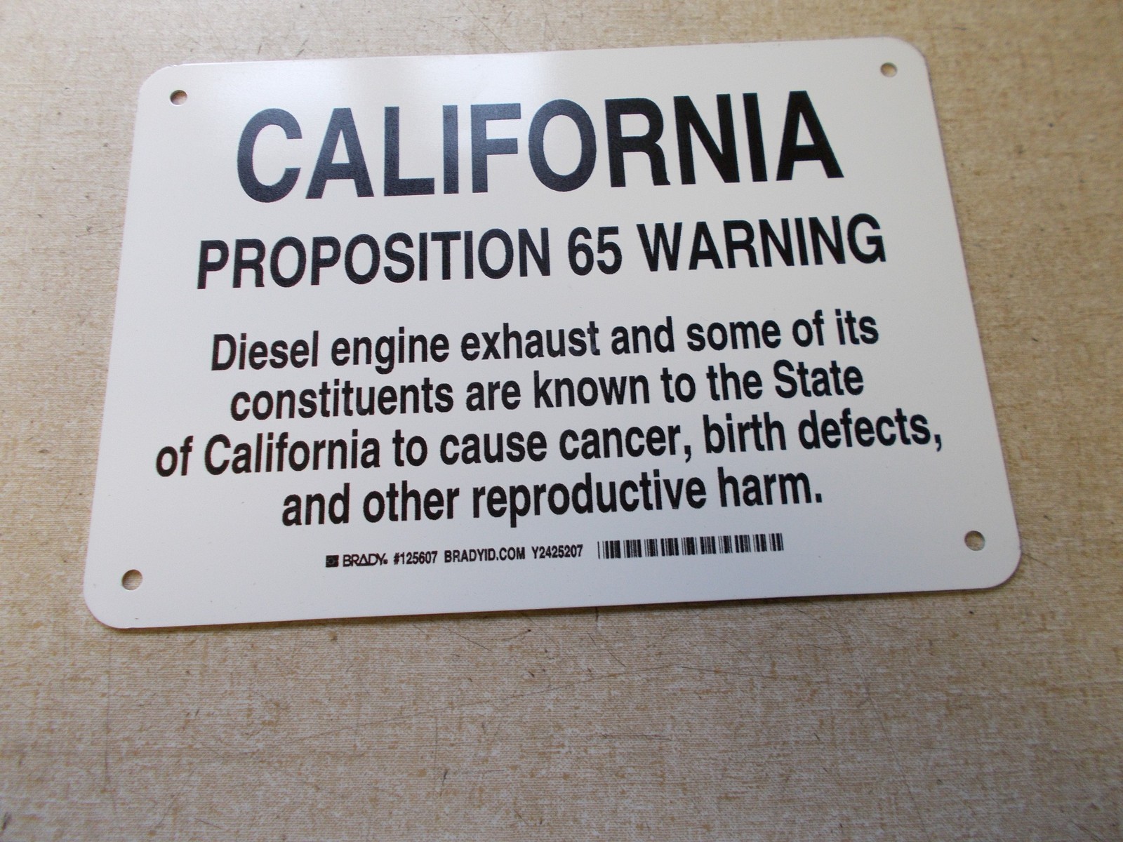 NEW Brady 125607 California Proposition 65 Warning Safety Sign 10" x 7"