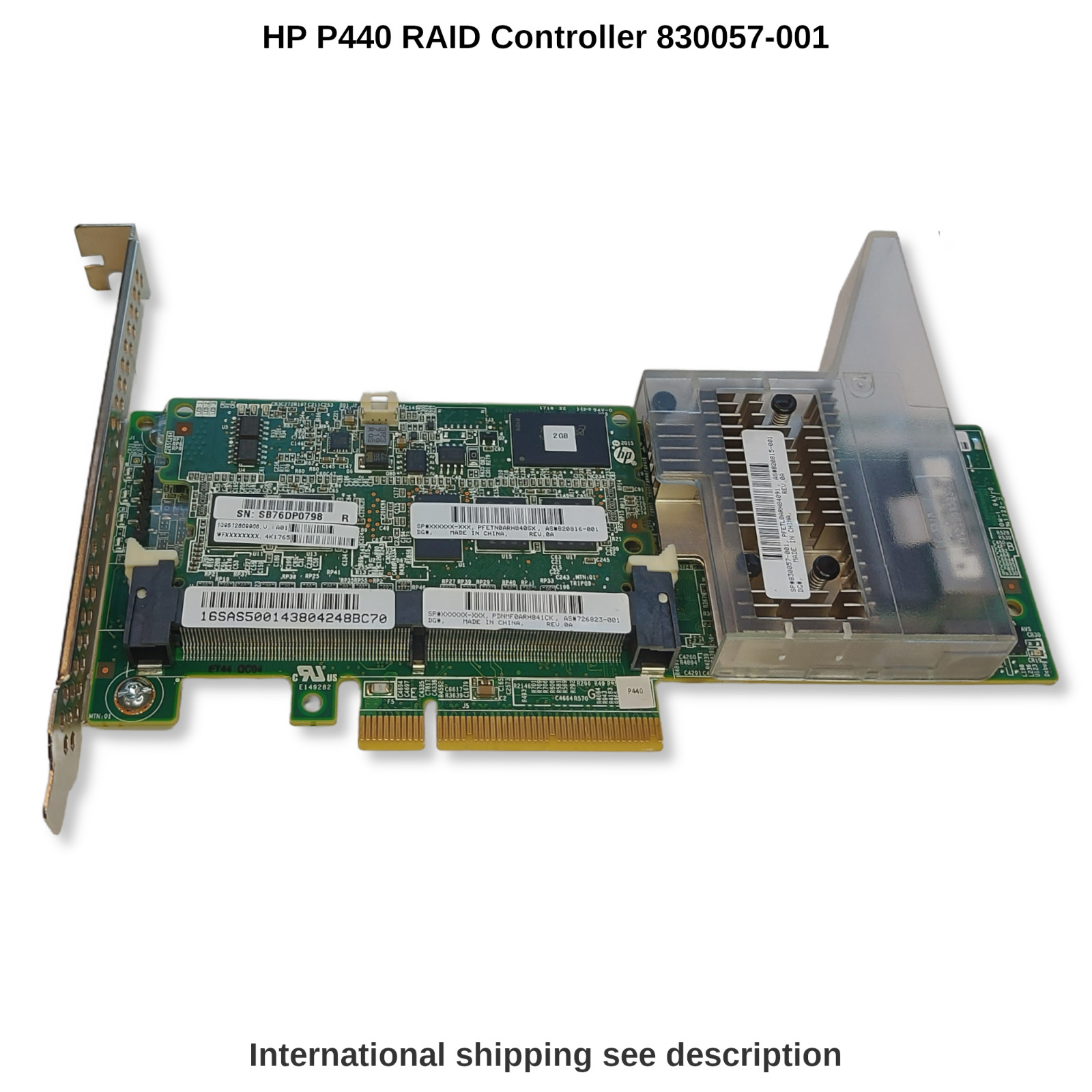 HPE Smart Array P440 2GB FBWC 12G SAS RAID Controller PCIe 830057-001