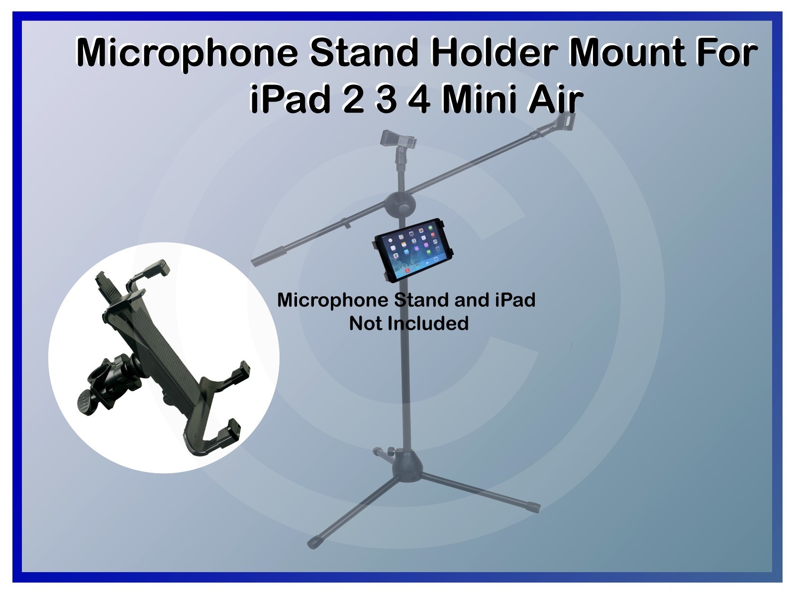 Tablet Mount Holder for Microphone Music Stand Universal Fit 7”–11” Tablets New