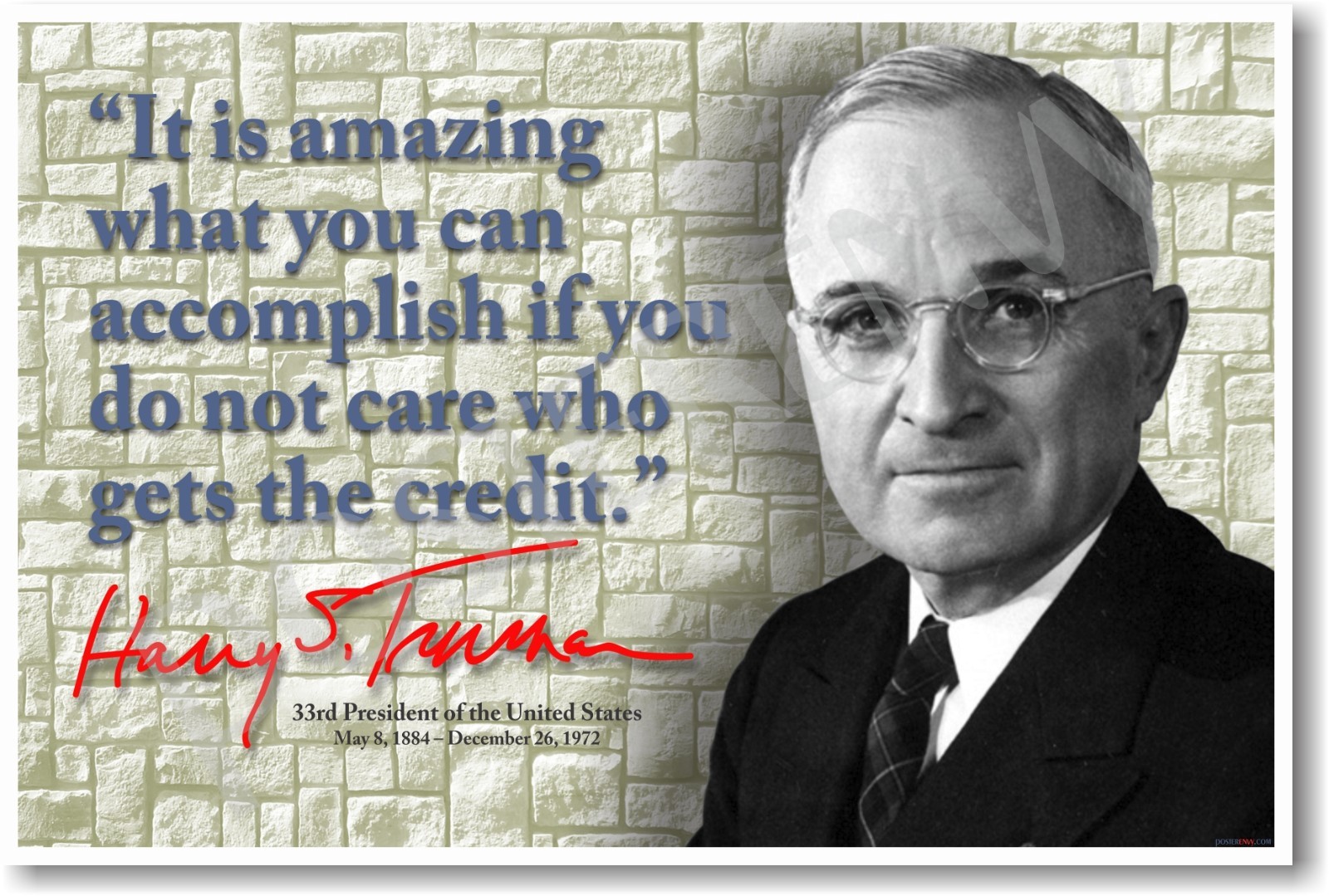 President Harry Truman - It Is Amazing What You Can Accomplish...  NEW POSTER