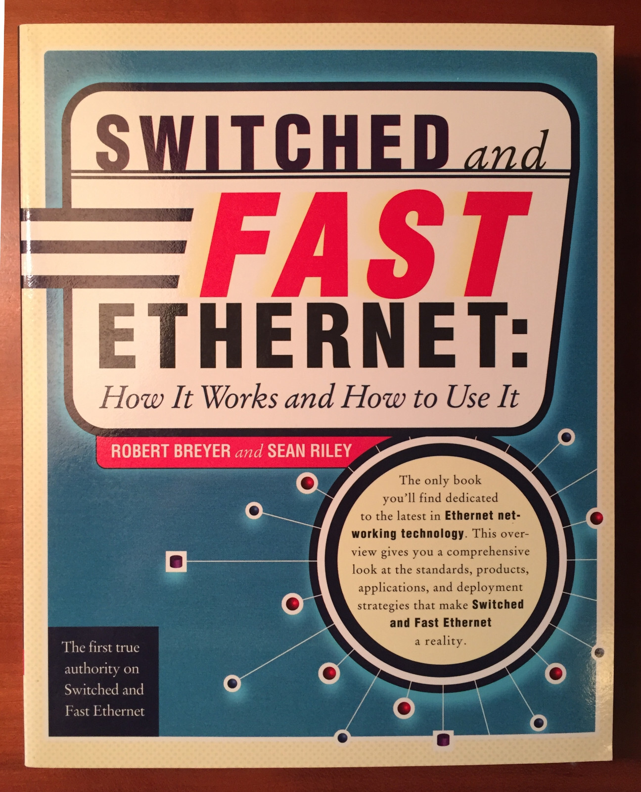 Book = Switched and Fast Ethernet : How it works to How to use = Breyer Riley ZD