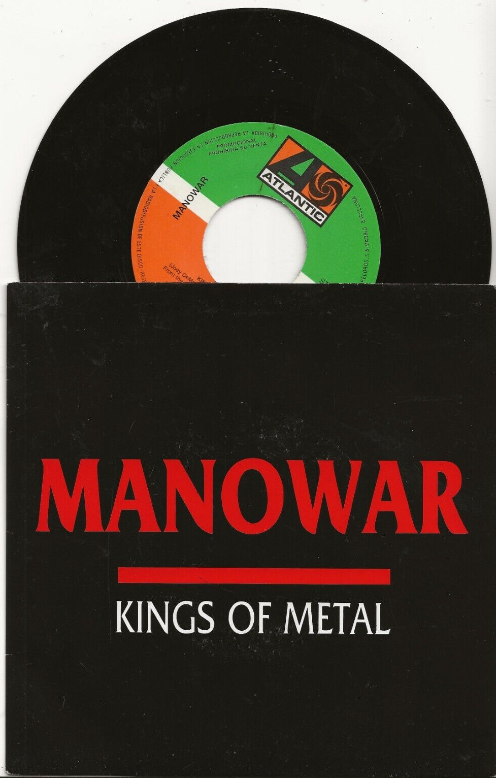 MANOWAR - KINGS OF METAL RARE 7 INCH SPAIN PROMO-ONLY SINGLE, MINT
