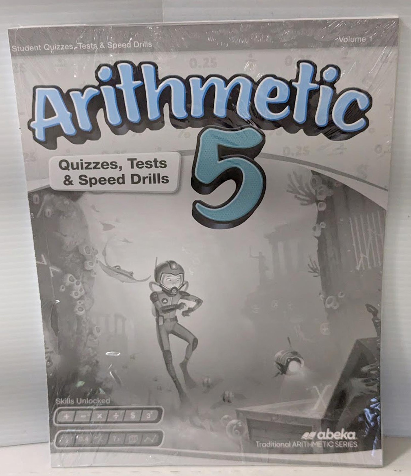 Abeka Arithmetic 5 Vol 1 5th Ed 2024 Quizzes, Tests & Speed Drills New FREE SHIP
