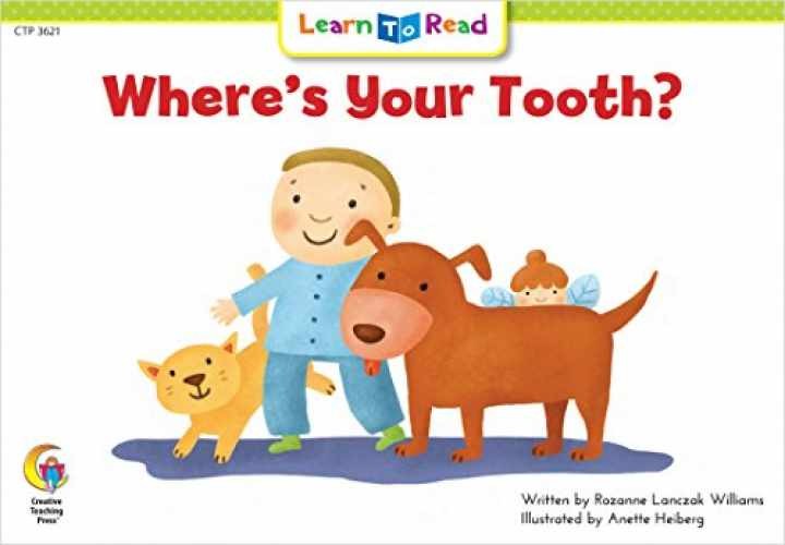 Where's Your Tooth? (Fun - Paperback, by Rozanne Lanczak Williams - Very Good