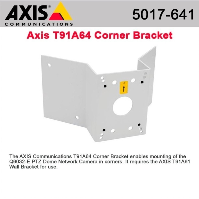 AXIS COMMUNICATION INC 5017-641 T91A64 CORNER BRACKET NEW IN BOX