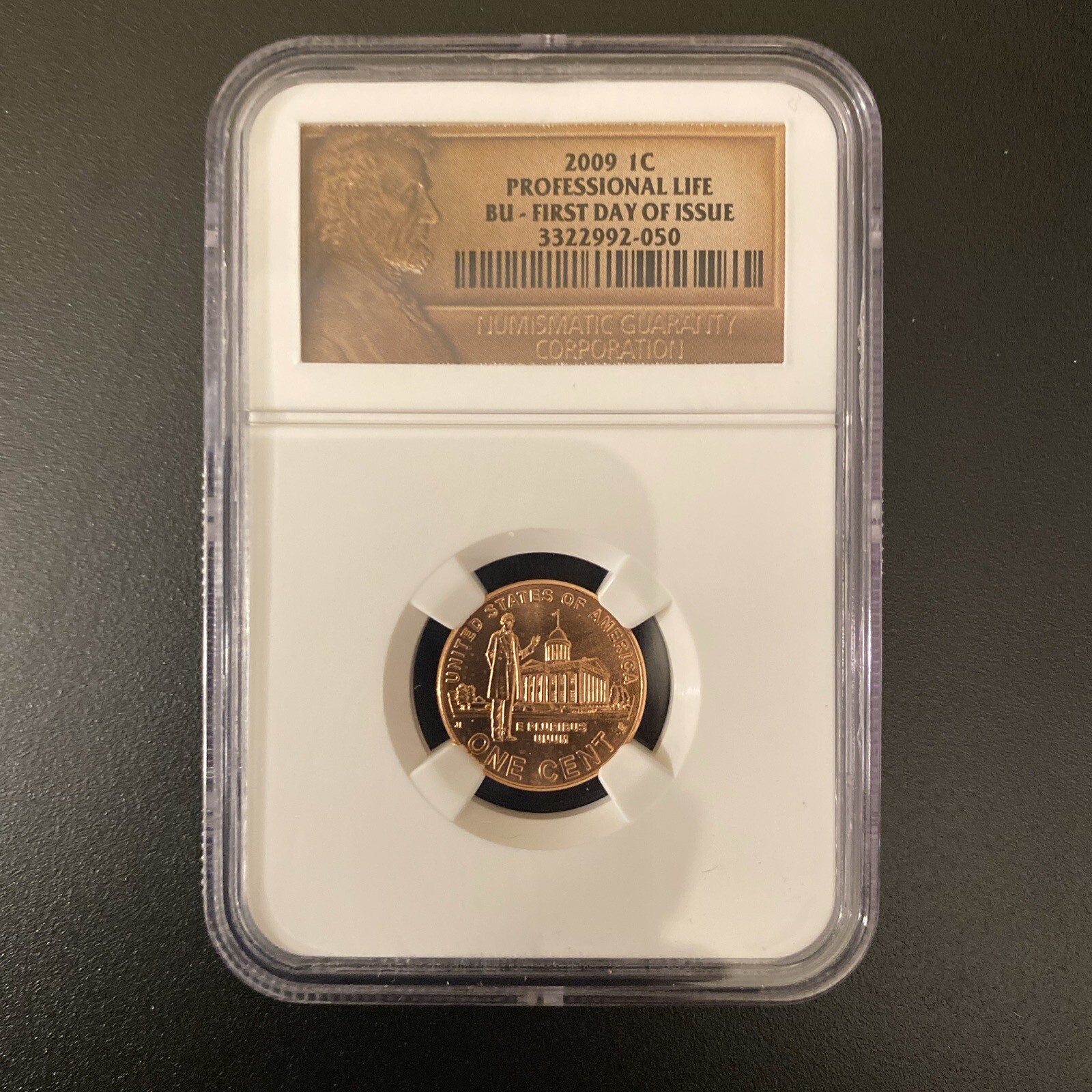 2009 Lincoln 1c Professional life 1c NGC Certified BU First Day Ceremony
