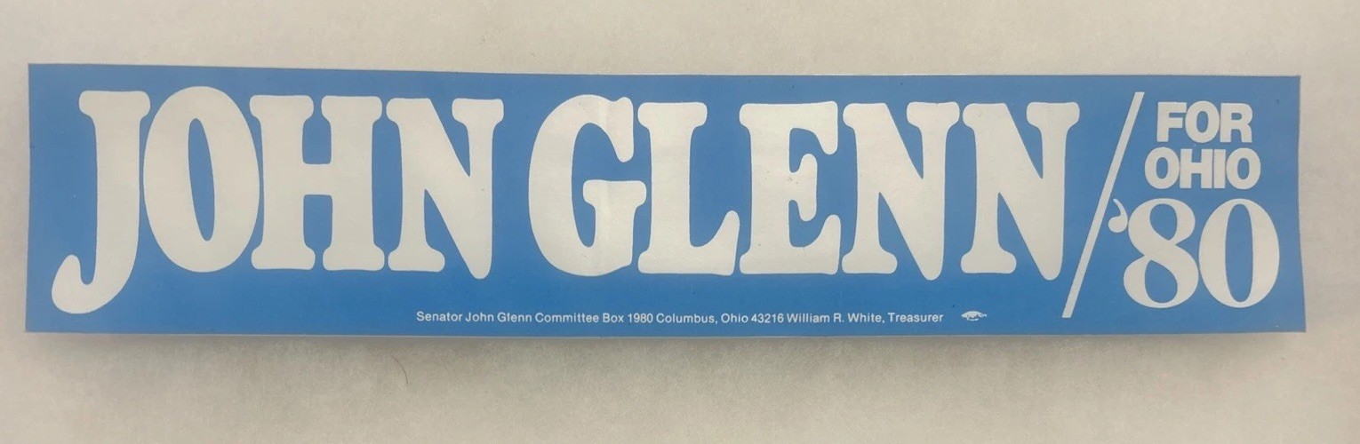 JOHN GLENN For Ohio ‘80 Political Bumper Sticker 14 1/2 x 3”