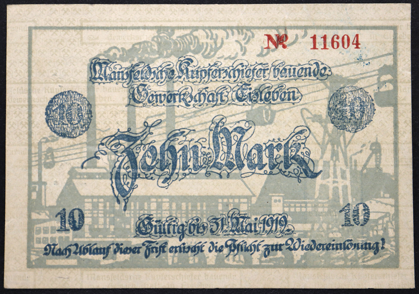 EISLEBEN 1918 "Mansfeld Copper Shale" 10 Mark Grossnotgeld German Notgeld