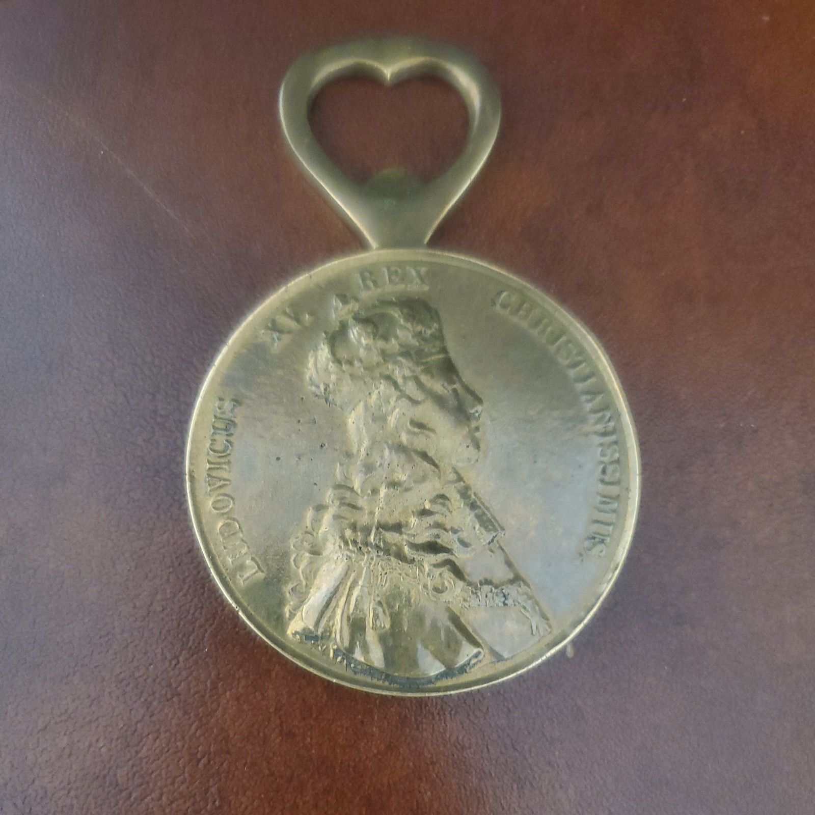 ANTIQUE OLD ORIGINAL BRONZE BOTTLE OPENER LUDOVICUS XV REX CHRISTIANISSIMUS