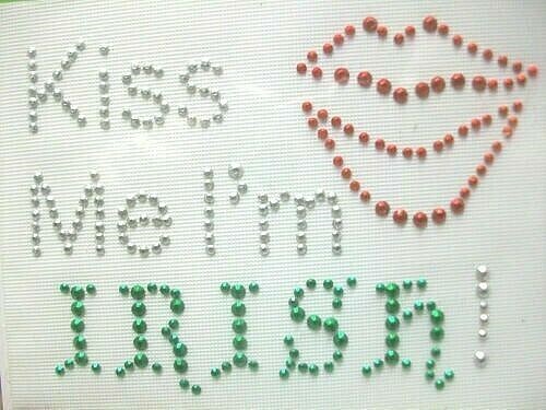 Kiss Me I'm Irish! Dritz Iron-On RhineStuds Craft Decoration #2988 ~3" x 4" NIP