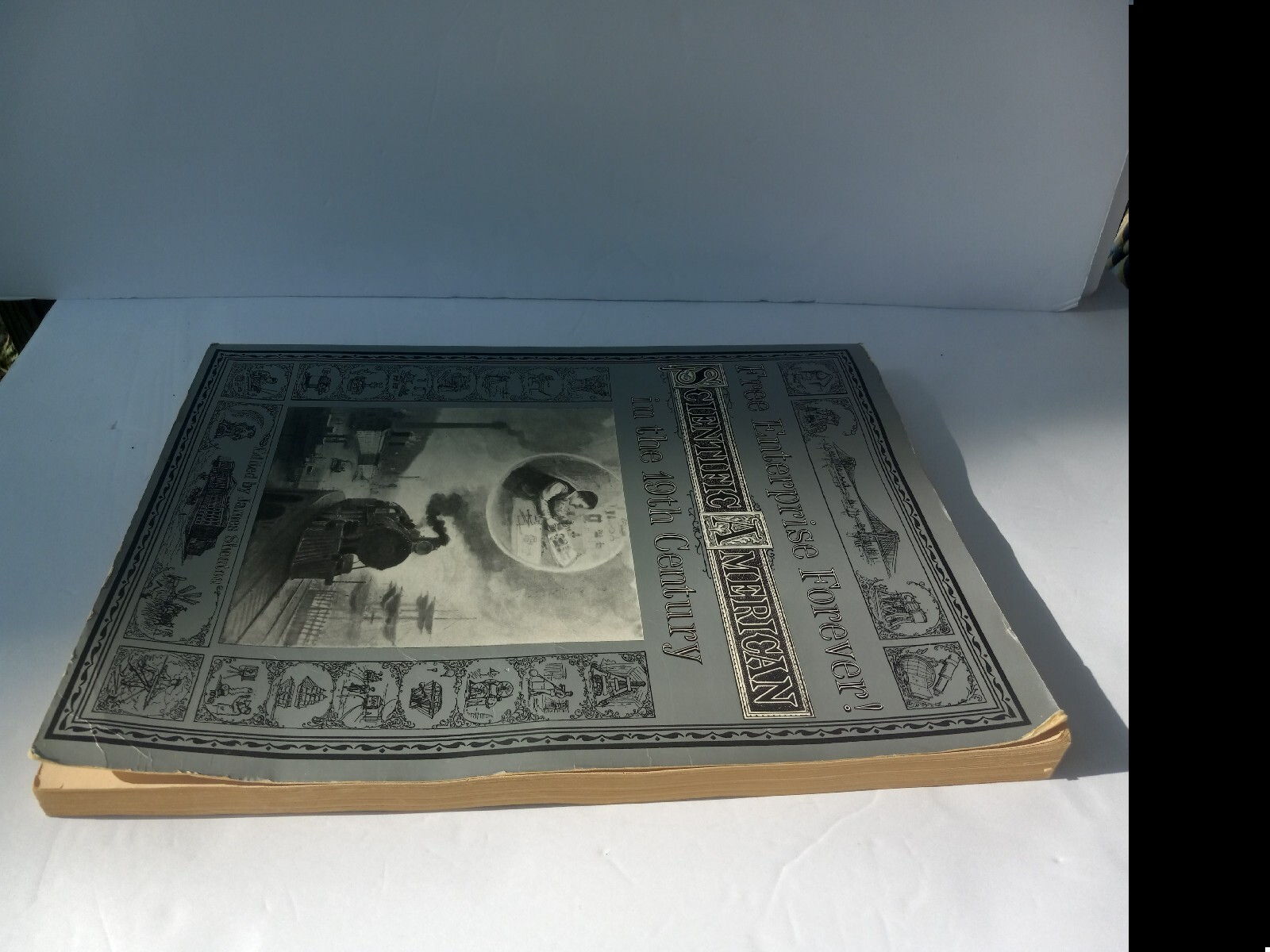 Scientific American Free Enterprise Forever in the 19th Century VTG 1977 PB/B&W