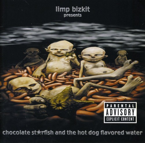 Limp Bizkit - Chocolate Starfish and The Hotdog Flavored Water [New CD] Explicit