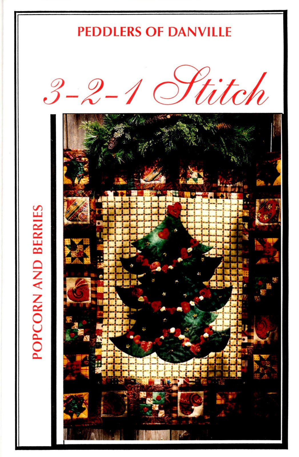 Popcorn & Berries Quilt Pattern by Peddlers of Danville