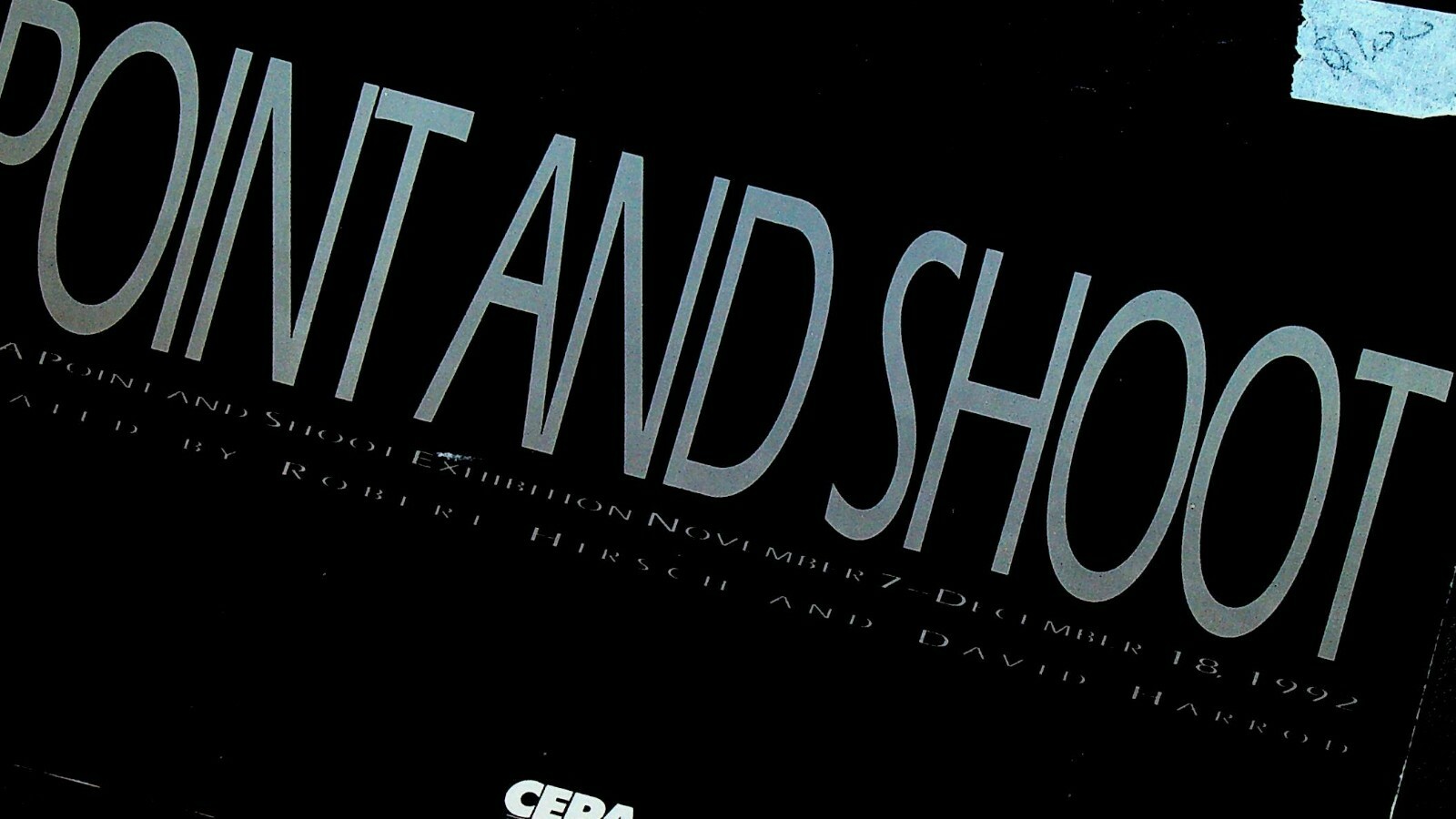 Point and Shoot Photography Exhibition Catalog CEPA Gallery 1992