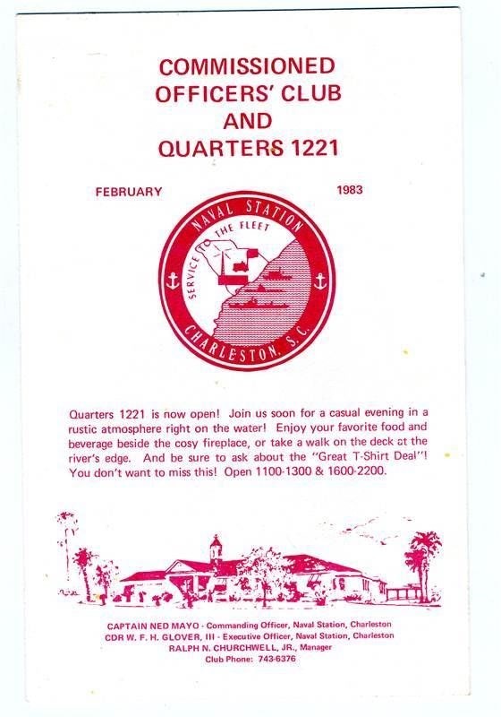Charleston Naval Station Commissioned Officers Club Quarters 1221 Bulletin 1983