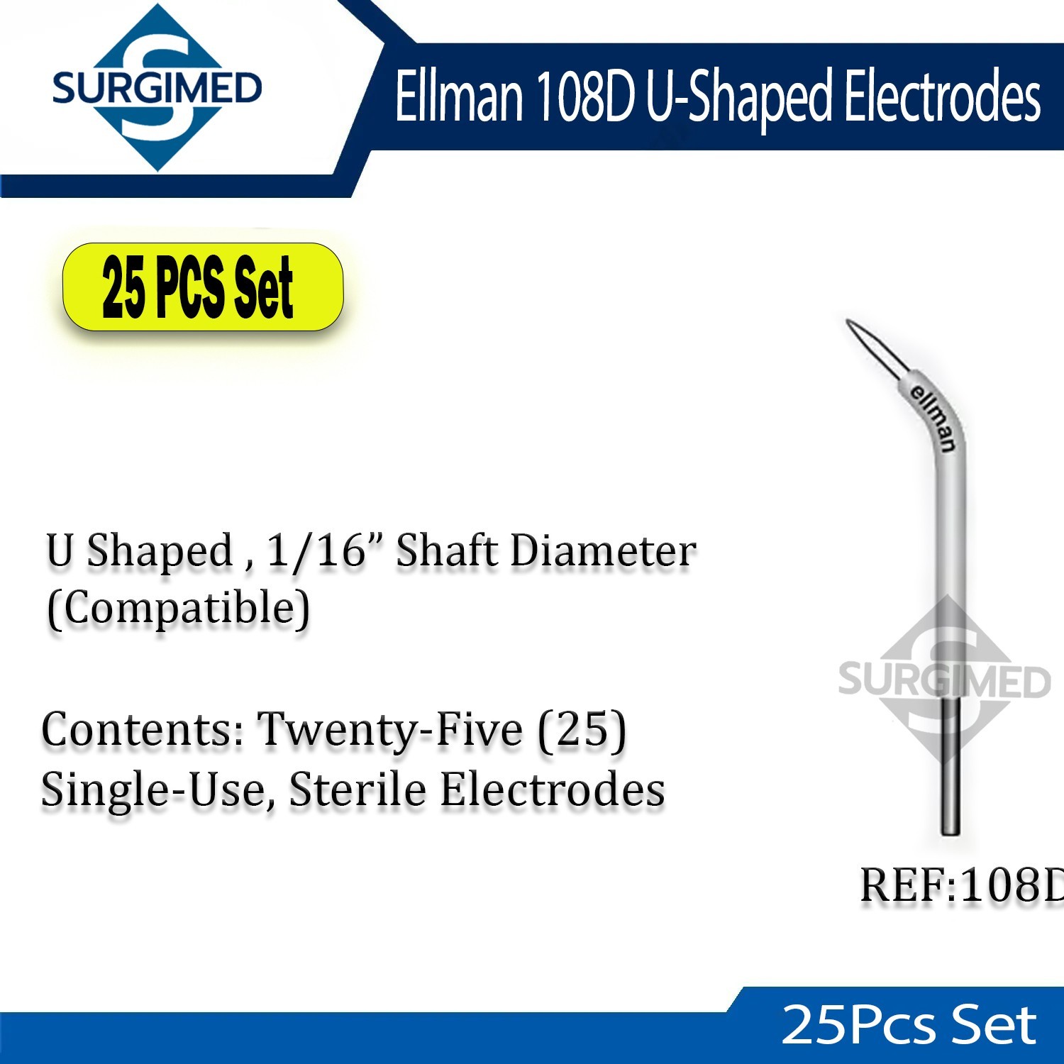 Ellman 108D U-Shape Electrode -Twenty-Five (25) Single-Use Disposable