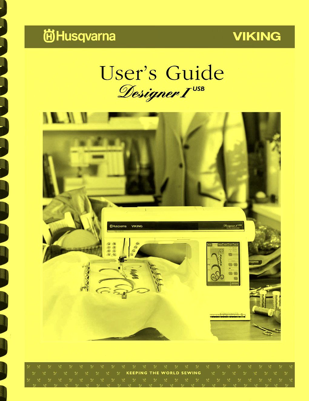 Husqvarna Viking Designer 1 USB USER'S GUIDE