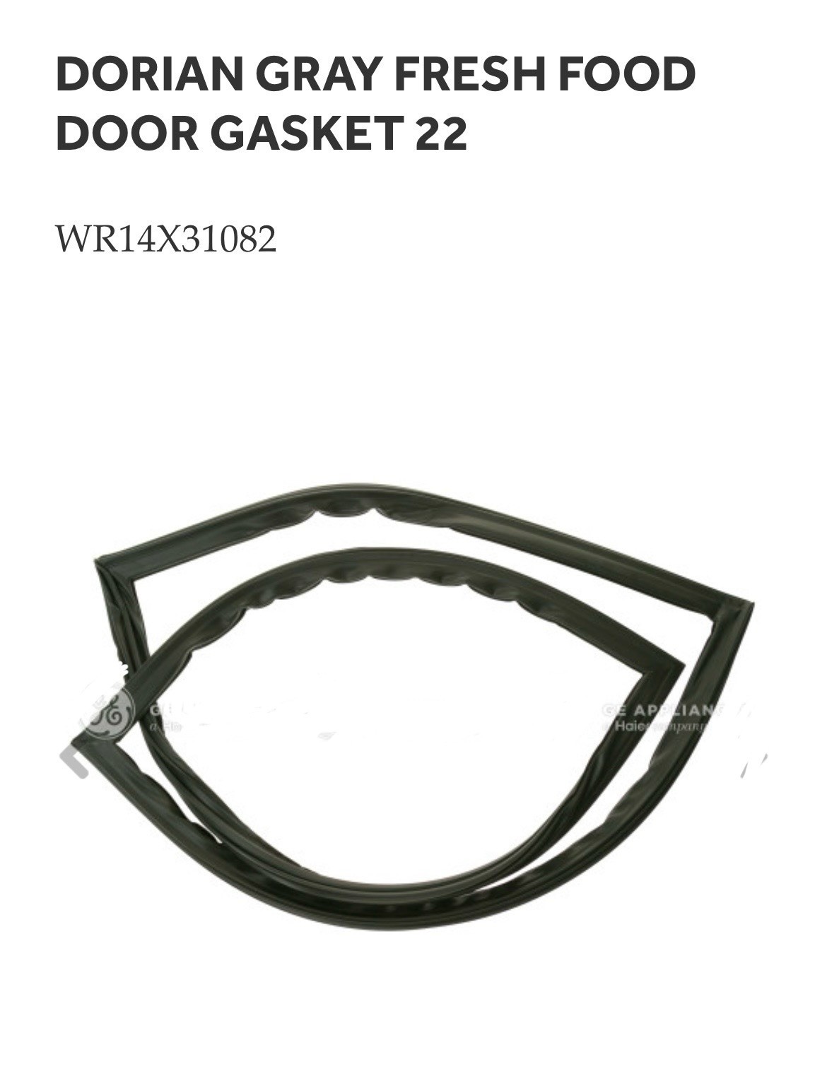 DORIAN GRAY FRESH FOOD DOOR GASKET 22 WR14X31082 brand new in original packagin