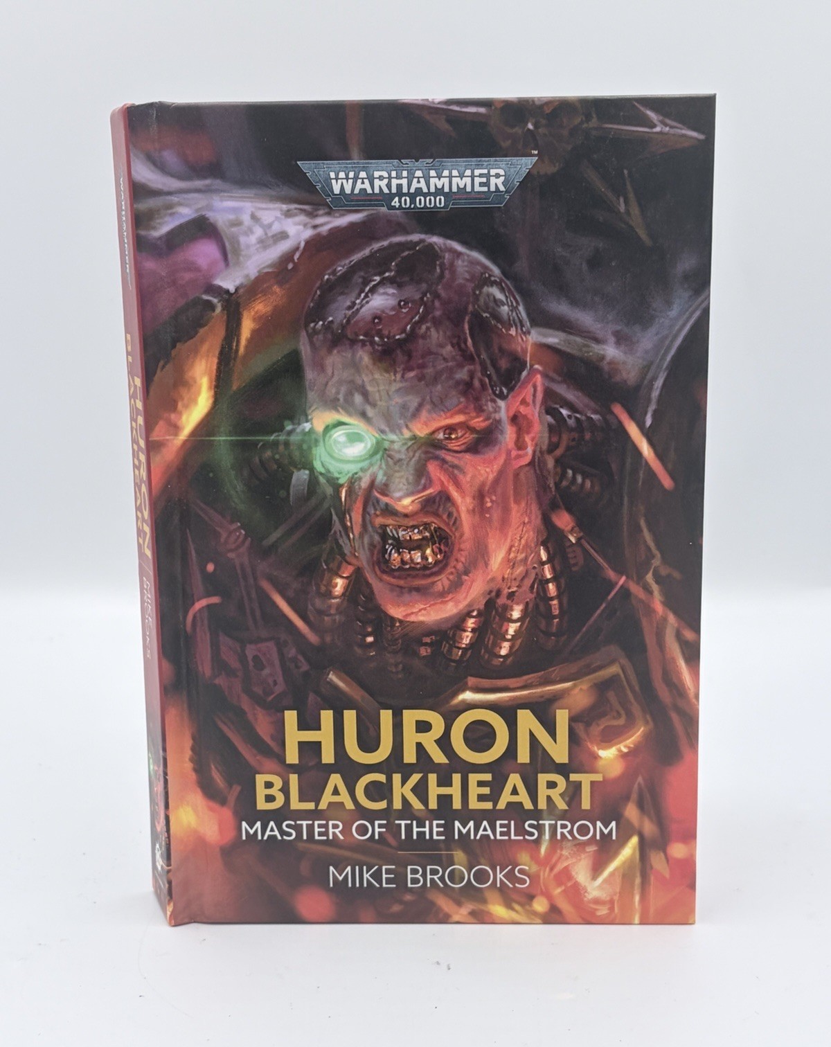 Warhammer 40k Black Library Huron Blackheart Master of the Maelstrom Hardback