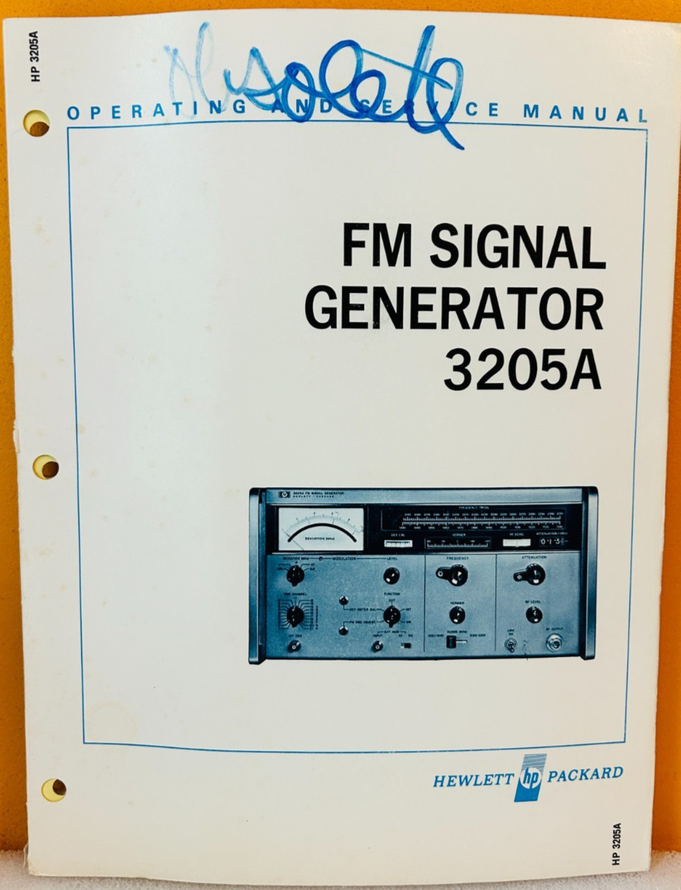 HP 03205-90044 1969 Model 3205A FM Signal Generator Operating & Service Manual.