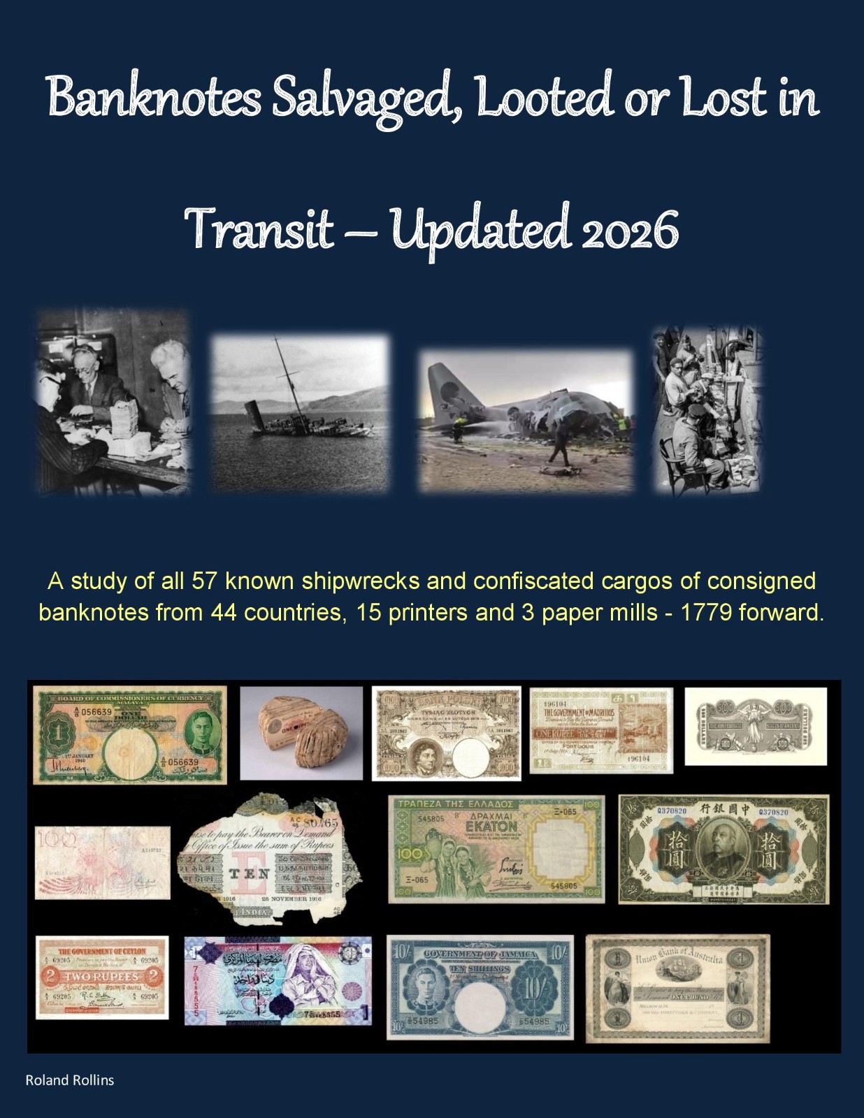 Book "Banknotes Salvaged, Looted, or Lost in Transit" - 2026 104 pages