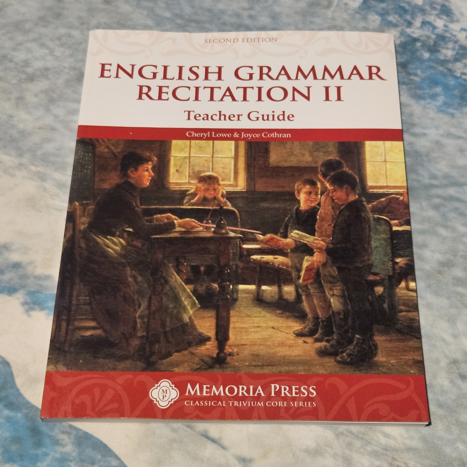 Memoria Press English Grammar Recitation II Teacher Guide Classical Trivium Core