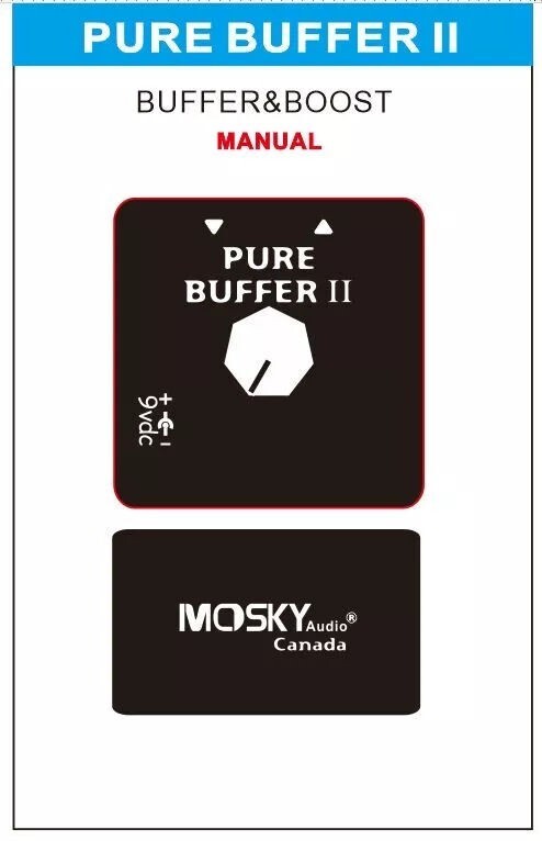 Mosky Audio Canada Pure Buffer II Buffer AND Booster Guitar Effect Pedal CA