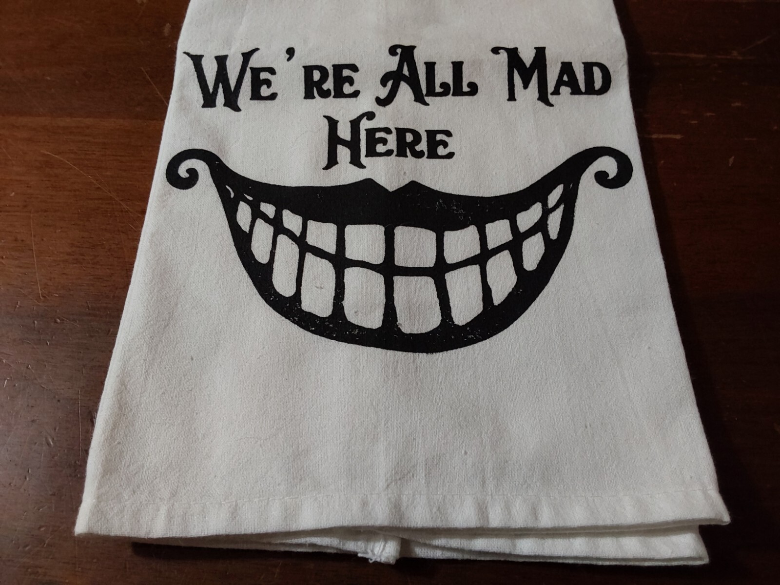 We're All Mad Here Cheshire Smile Kitchen Dish Tea Towel 27.5x28