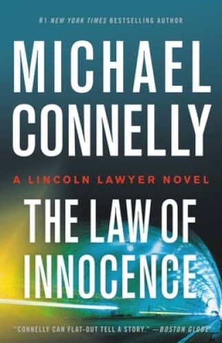 New Lincoln Lawyer Novel - Hardcover By Connelly, Michael - GOOD