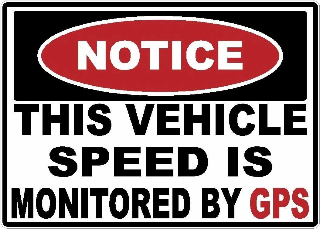 Notice Vehicle Speed Monitored GPS | Window Decals Stickers | Car | Truck | OSHA