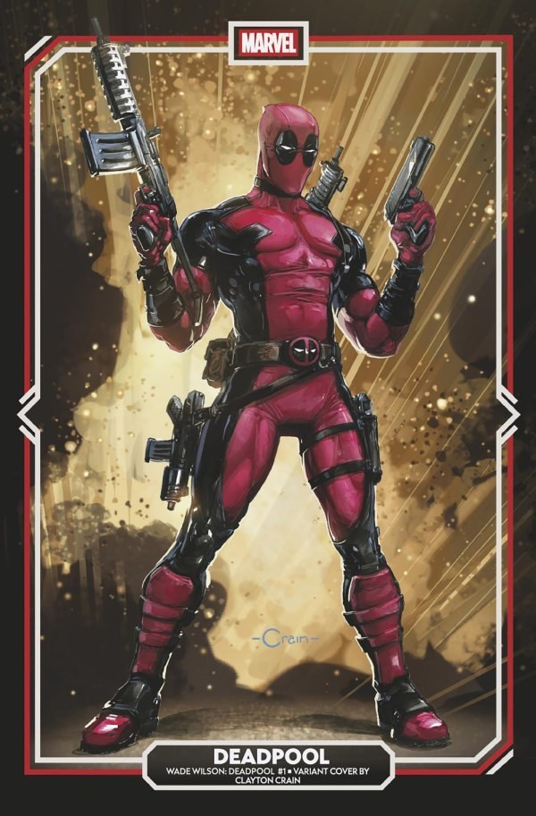 Wade Wilson Deadpool #1 Clayton Crain Variant 2/11/26 Marvel Comics