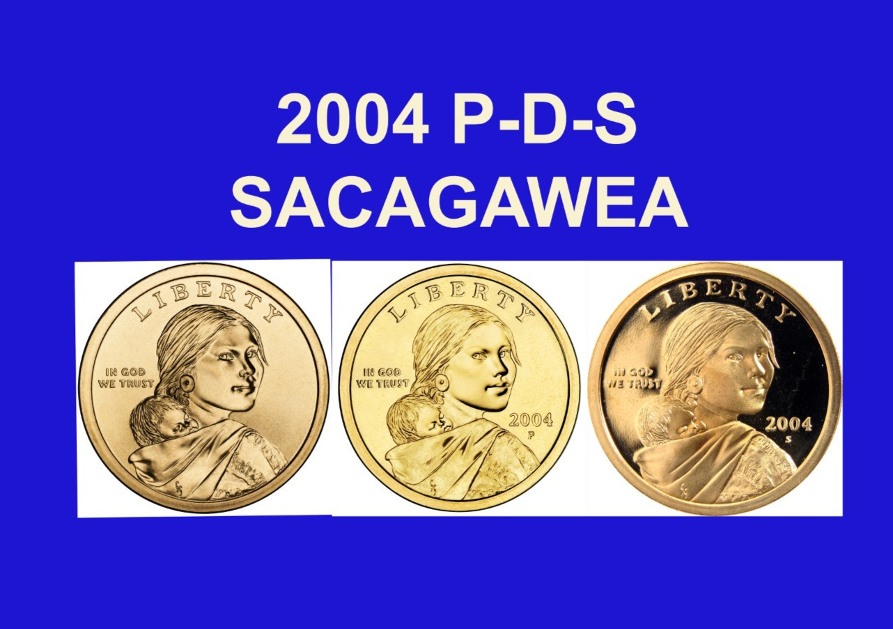2004 P D S Native American Sacagawea Dollars MS & Proof 3 Coin Set