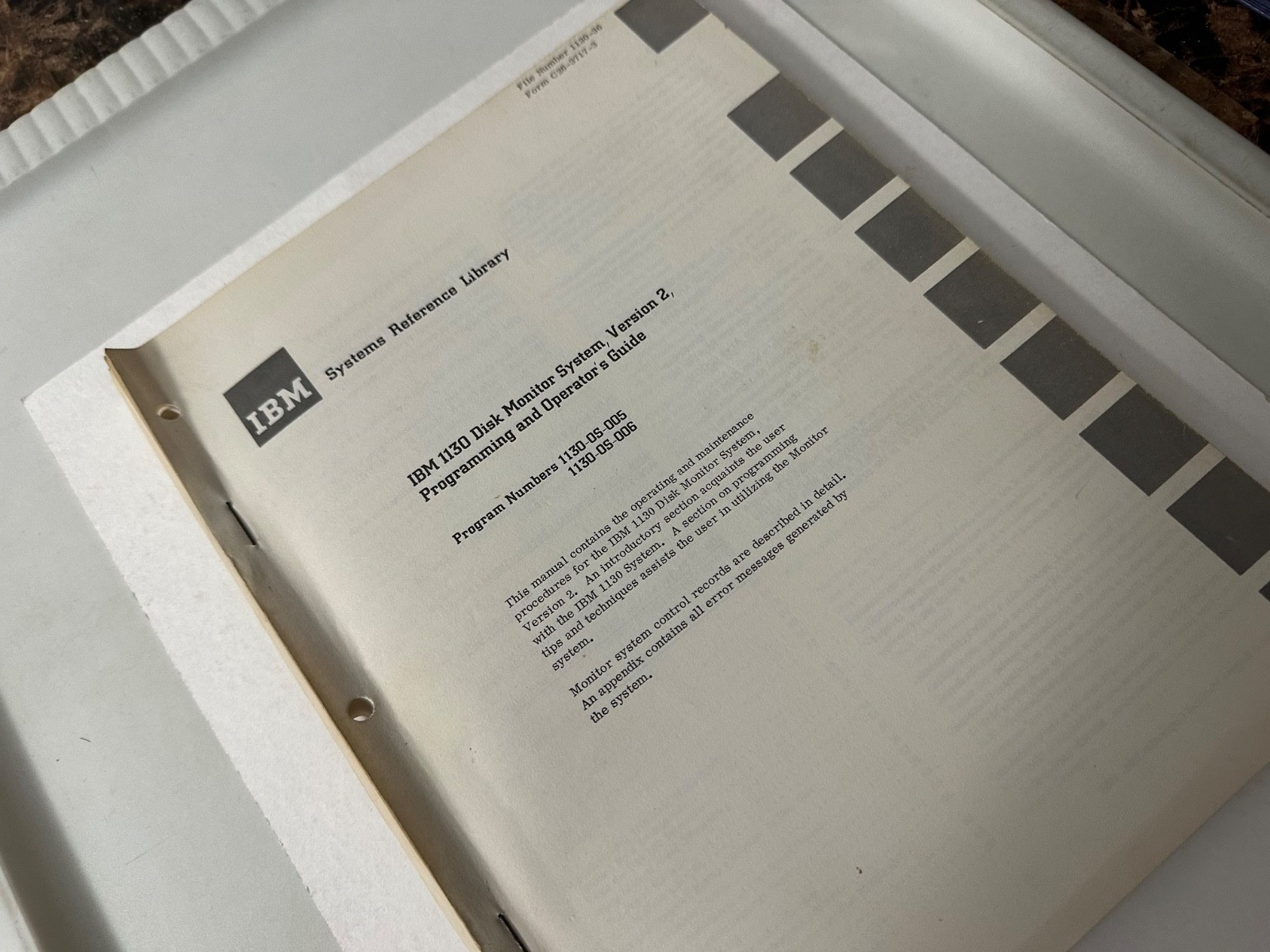 IBM SYSTEMS REFERENCE LIBRARY Original 1130 Disk Mon System USER’S GUIDE- 1968!