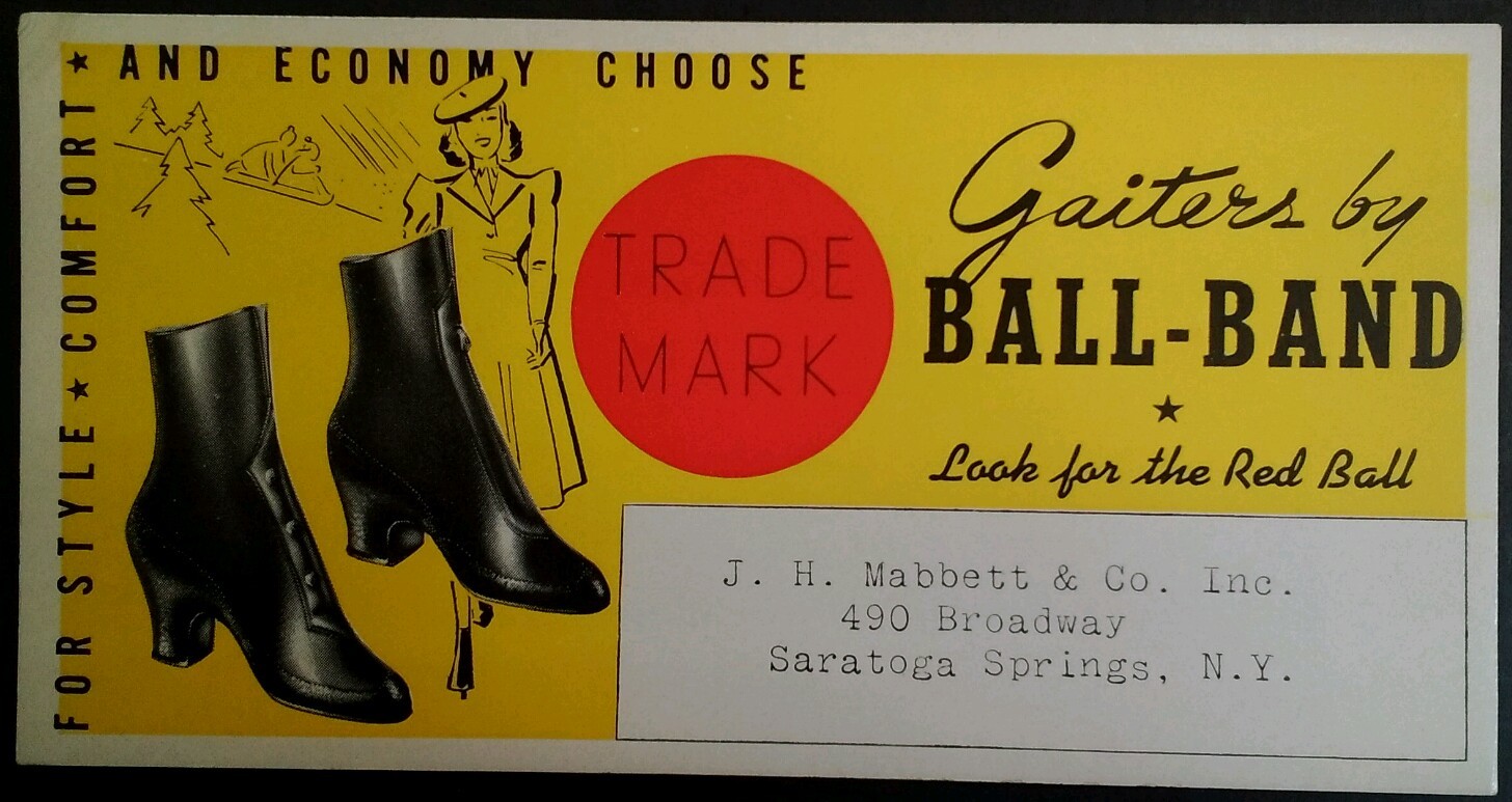 Vintage Advertising BALL BAND Shoes Card 1940s Saratoga NY Mish IN Gaiters Boots