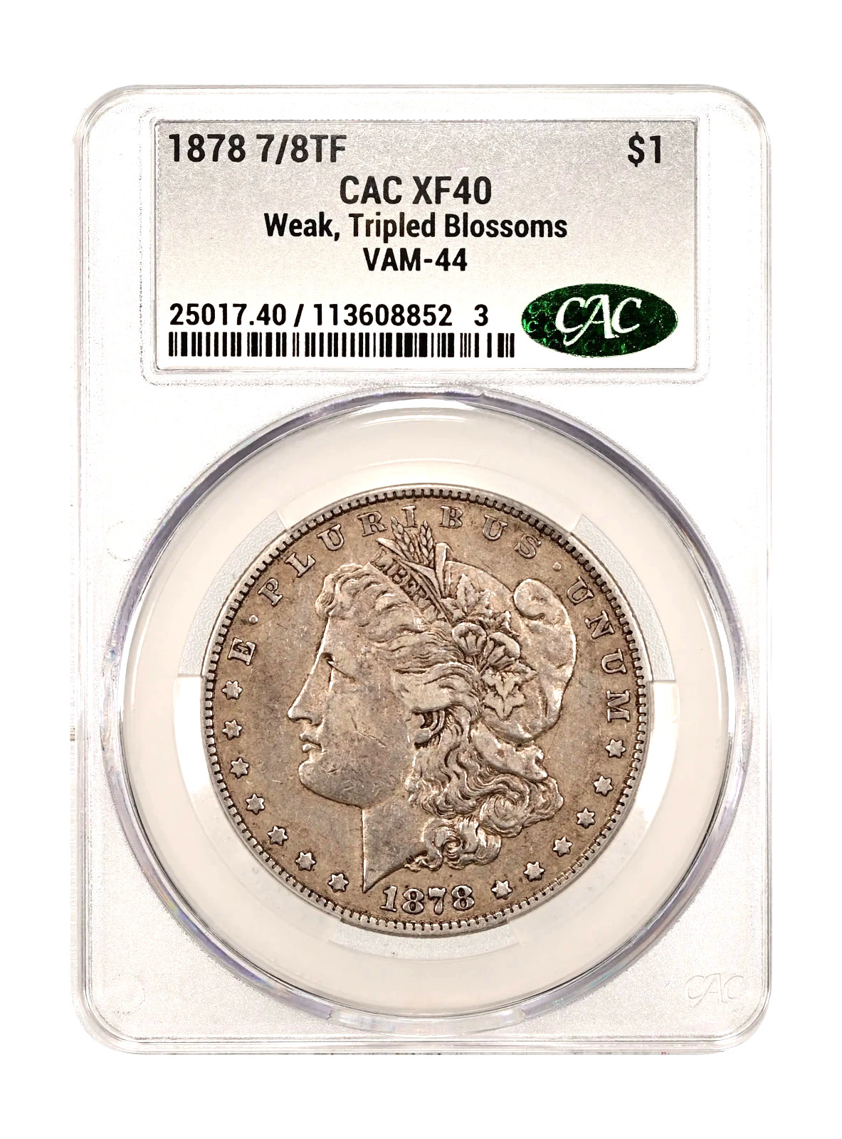 1878 7/8TF VAM-44 TRIPLED BLOSSOMS Morgan Dollar  [CACG 𝑪𝑨𝑪 XF40]  "THE KING"