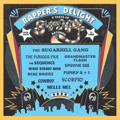 Sugar Hill Records S - Rappers Delight: A Taste Of Sugar Hill Records Records (1