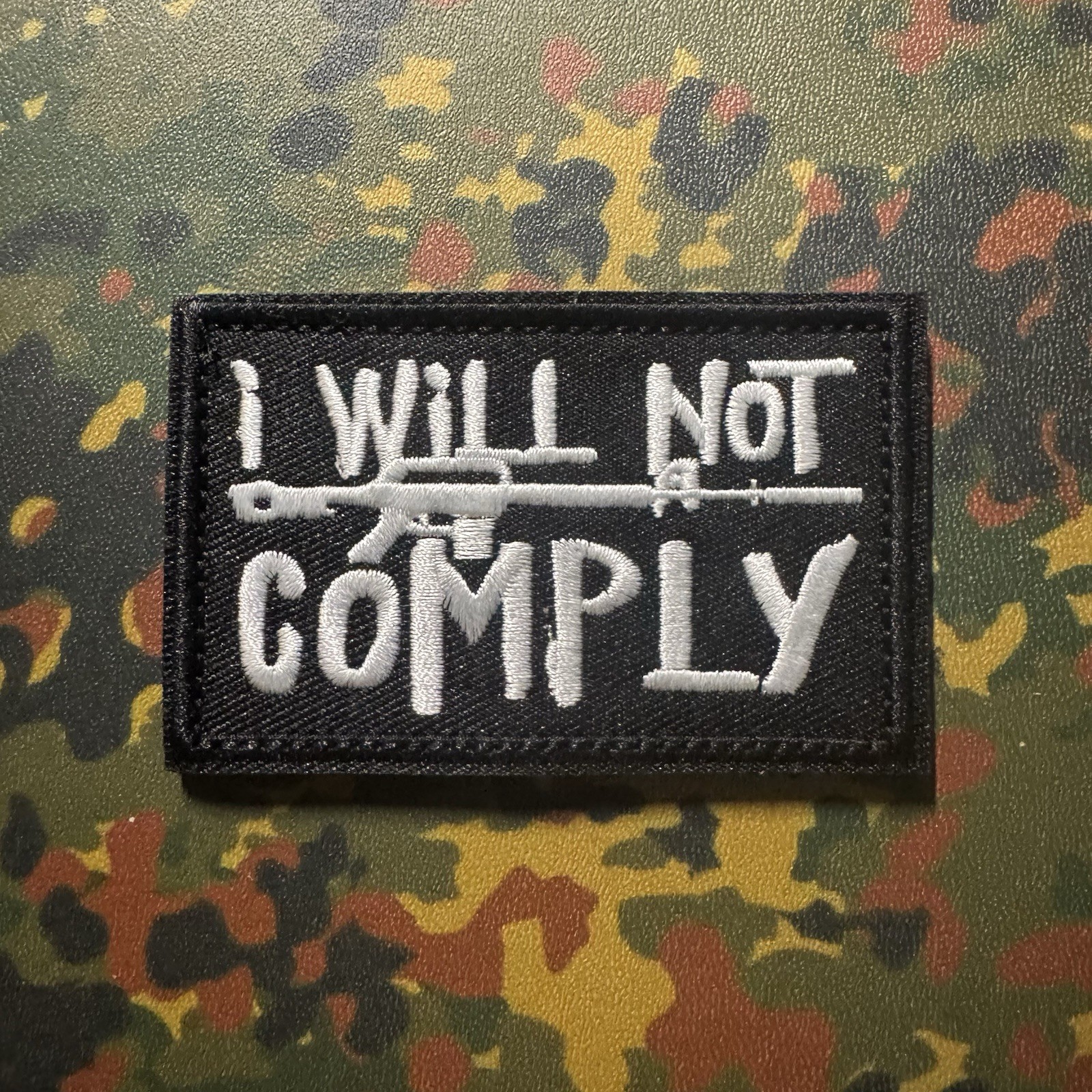 I WILL NOT COMPLY Embroidered Morale Patch Hook/Loop Back 2A RKBA GUN RIGHTS VA