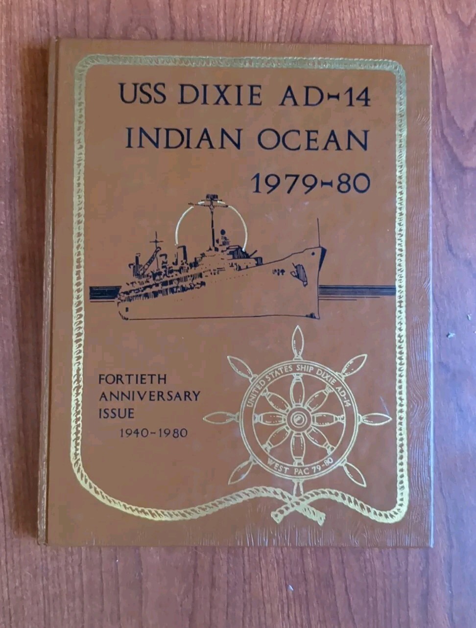 USS Dixie (AD-14) 1979-1980 Indian Ocean Deployment Cruise book hardcover