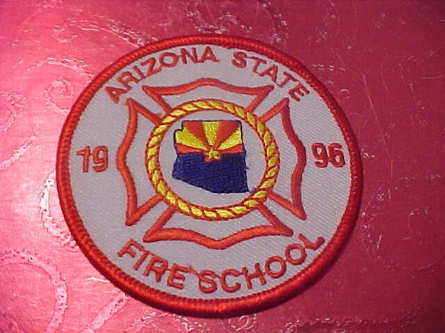 ARIZONA STATE 1996 FIRE SCHOOL FIRE DEPARTMENT PATCH SHOULDER SIZE UNUSED 3 INCH
