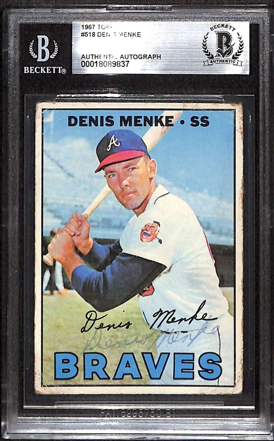1967 Topps 518 Denis Menke  BGS Auto Autographed BAS Authentic C100422
