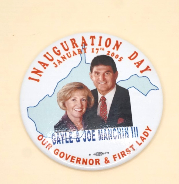 Political Pin 2005 Governor Joe & Gayle Manchin III WV Inauguration Day 3-3/8"