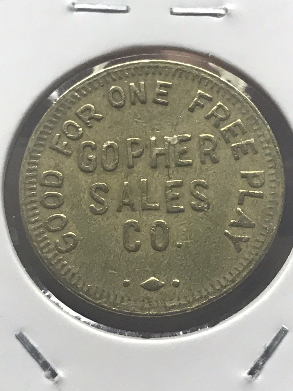 Arcade Token- Gopher Sales Co - Faribault, Minnesota