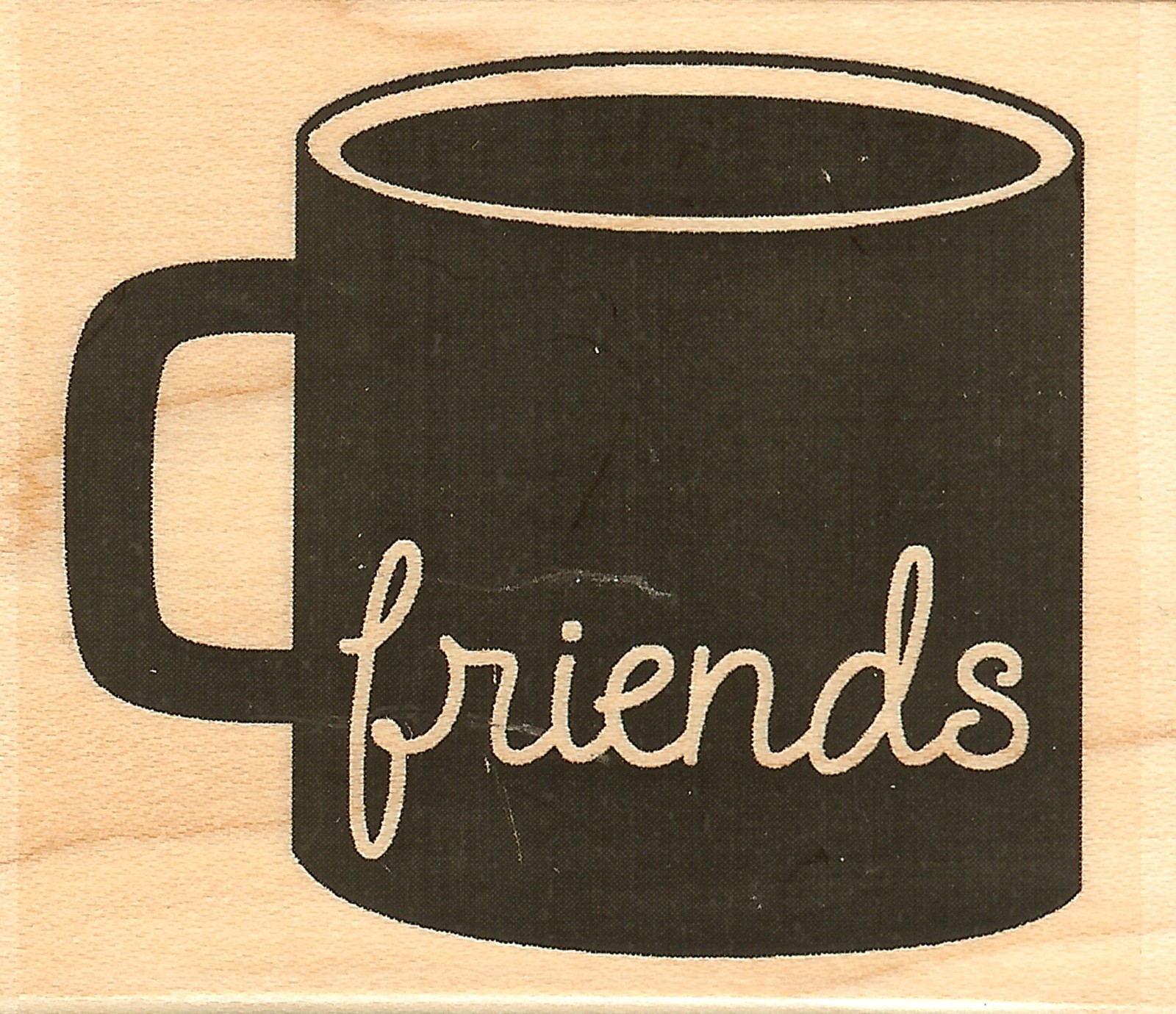 Friends Mug, Wood Mounted Rubber Stamp IMPRESSION OBSESSION - NEW, C9612