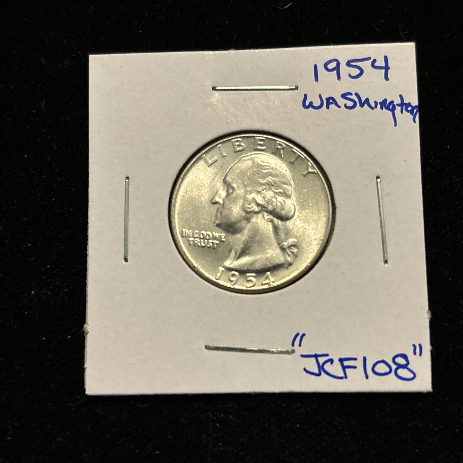 1954 Washington Quarter “jcf108” 25 Cents .900 Silver Quarter