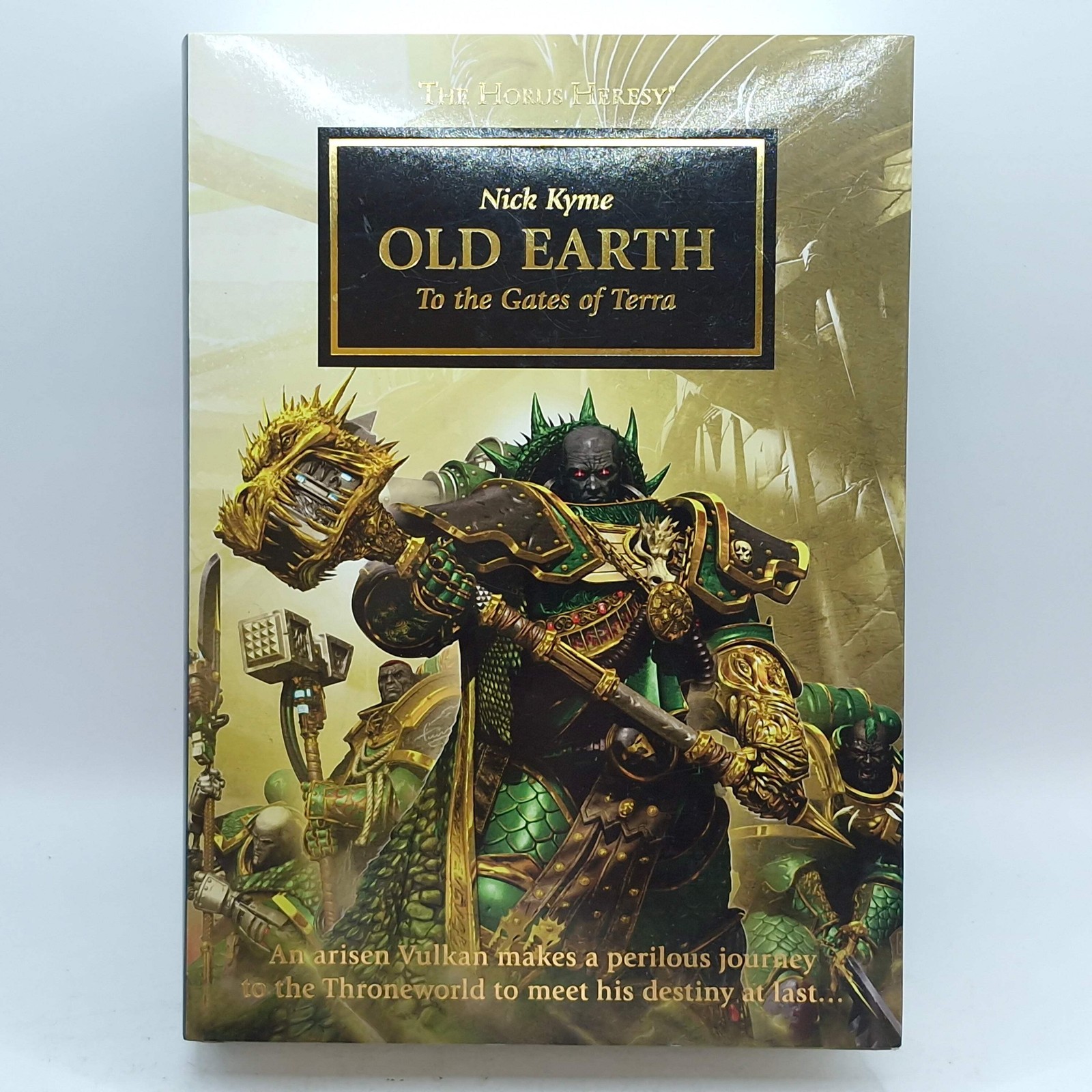 Warhammer The Horus Heresy: Old Earth 1st Edition by Nick Kyme Hardback (BG172)