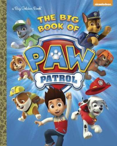 The Big Book of Paw Patrol (Paw Patrol) (Big Golden Book) - Hardcover - GOOD