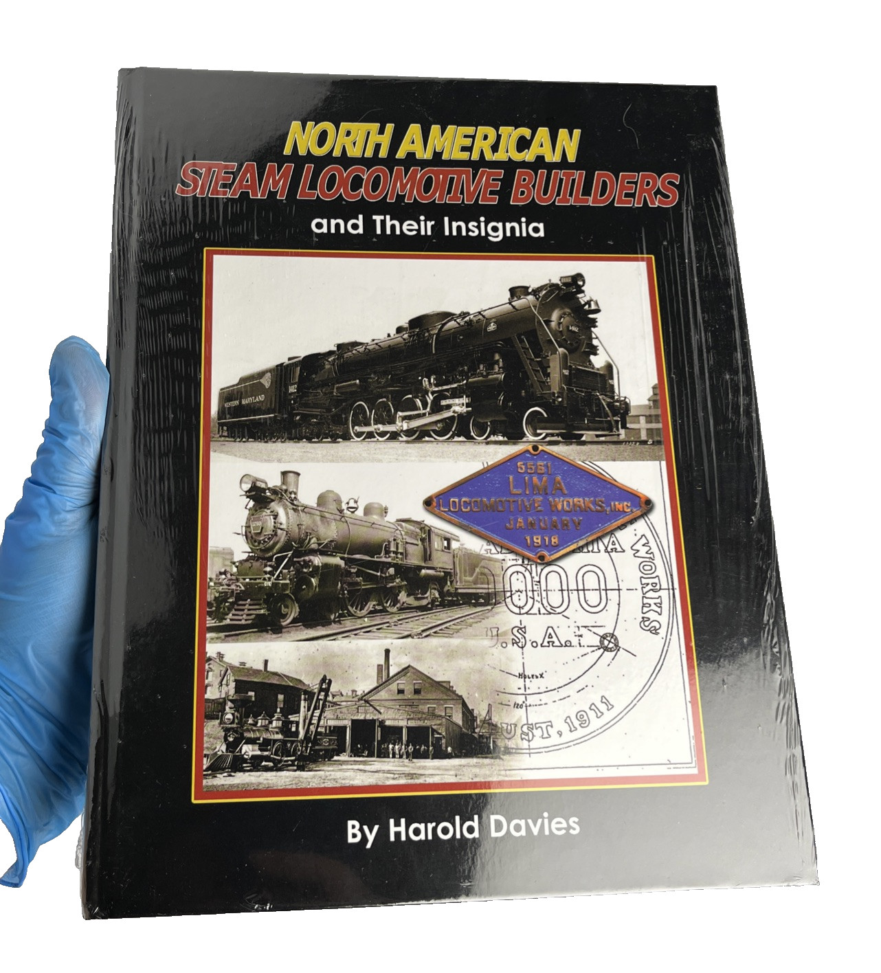 North American Steam Locomotive Builders… by Harold Davies UNOPENED w plastic on