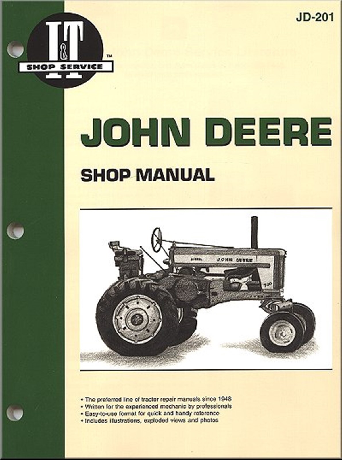 John Deere Tractor Repair Manual 720, 730 Diesel, 40, 320, 330, 420, 430, 440, m