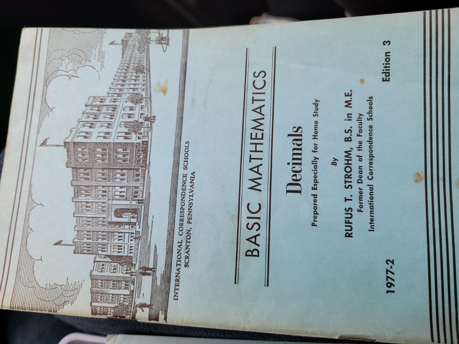 Basic Mathematics Decimals Rufus Strom 1977-2 Ed 3  ICS Stained  5" x 7.5" SY85